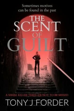 Cover of The Scent Of Guilt