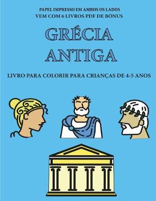 Book cover for Livro para colorir para crianças de 4-5 anos (Grécia Antiga)