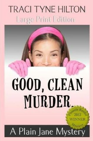 Cover of Good Clean Murder (Large Print)