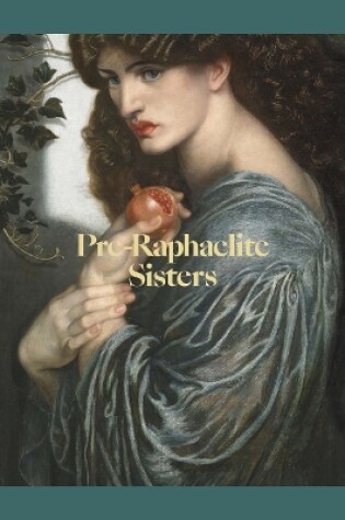 Cover of Pre-Raphaelite Sisters