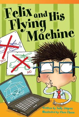 Cover of Felix and His Flying Machine