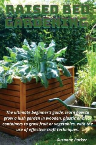 Cover of Raised Bed Gardening