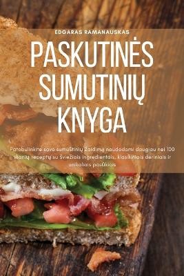 Cover of Paskutines SumutiniŲ Knyga