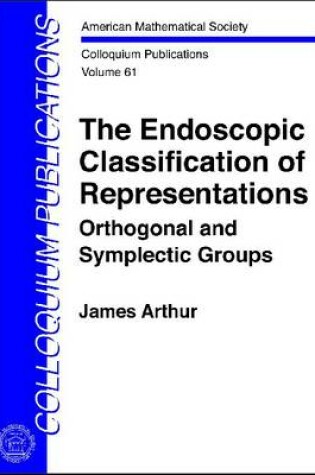 Cover of The Endoscopic Classification of Representations