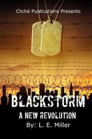 Cover of Blackstorm a New Revolution