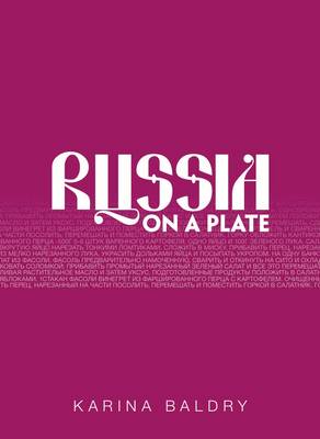 Cover of Karina Baldry's Russia on a Plate