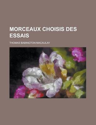 Book cover for Morceaux Choisis Des Essais