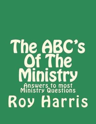 Book cover for The ABC's Of The Ministry