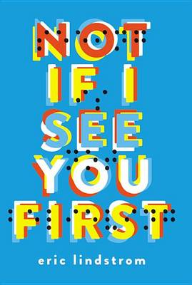 Book cover for Not If I See You First