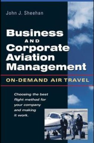 Cover of Business and Corporate Aviation Management