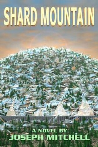 Cover of Shard Mountain