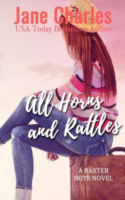 Book cover for All Horns and Rattles