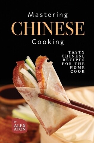 Cover of Mastering Chinese Cooking