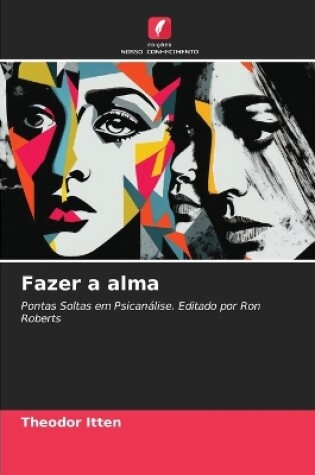 Cover of Fazer a alma