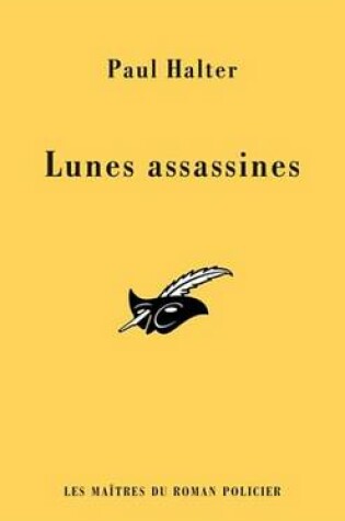 Cover of Les Lunes Assassines (Inedit)