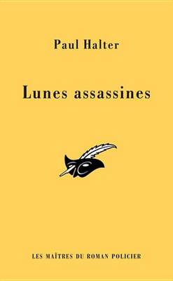 Book cover for Les Lunes Assassines (Inedit)