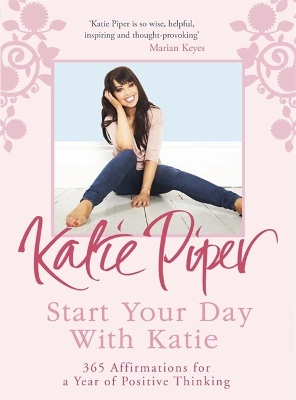 Start Your Day With Katie by Katie Piper