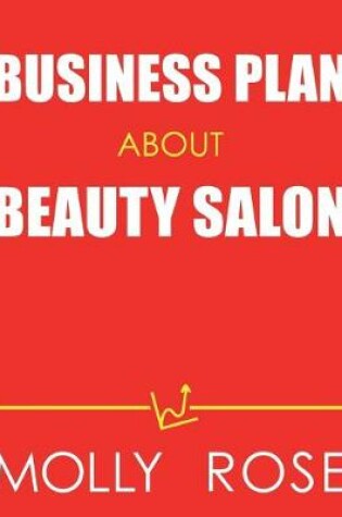 Cover of Business Plan About Beauty Salon