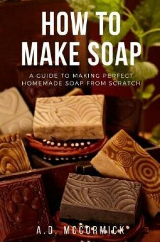 Cover of How to Make Soap