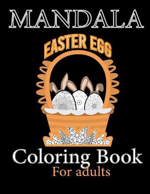 Book cover for Mandala Easter Egg Coloring Book for Adults