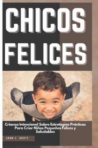 Cover of Chicos Felices