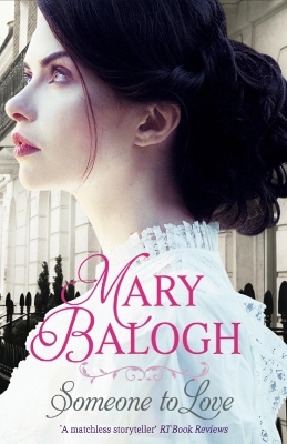 Someone to Love by Mary Balogh