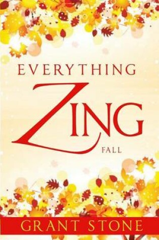 Cover of Everything Zing