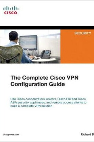 Cover of Complete Cisco VPN Configuration Guide, The