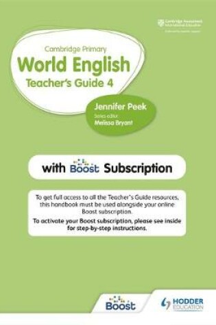 Cover of Cambridge Primary World English: Teacher's Guide 4 with Boost Subscription