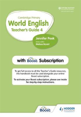 Book cover for Cambridge Primary World English: Teacher's Guide 4 with Boost Subscription