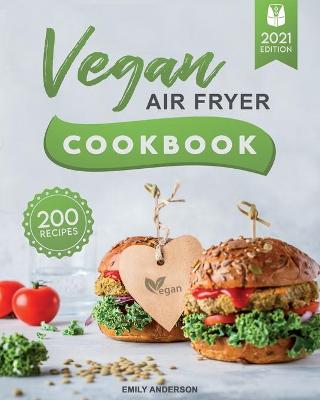 Book cover for Vegan Air Fryer Cookbook