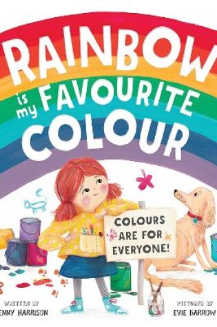 Cover of Rainbow is My Favourite Colour