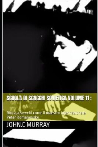 Cover of Scuola di Scacchi Sovietica volume 11