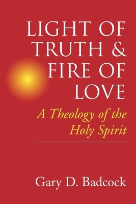 Cover of Light of Truth and Fire of Love