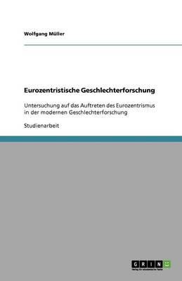 Book cover for Eurozentristische Geschlechterforschung