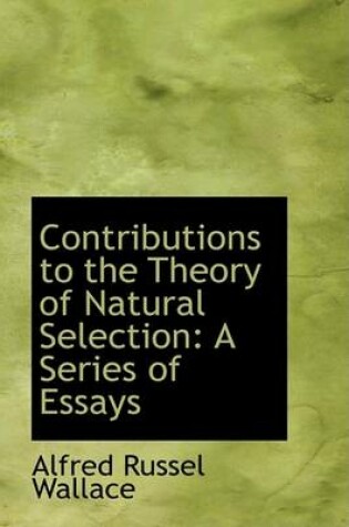 Cover of Contributions to the Theory of Natural Selection