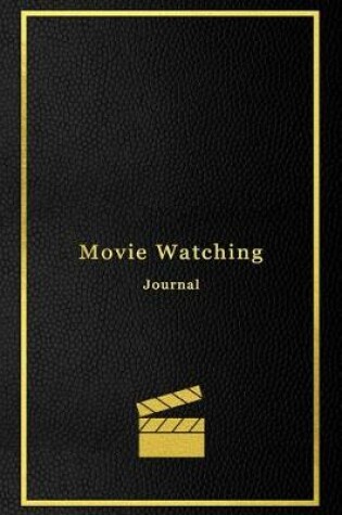 Cover of Movie Watching Journal