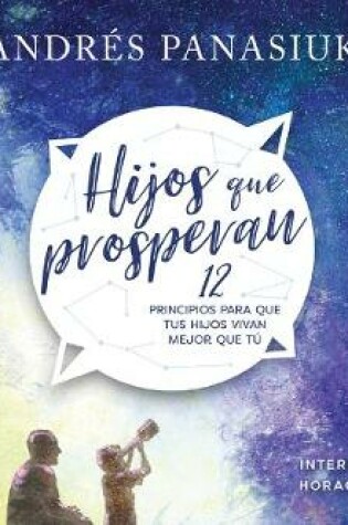 Cover of Hijos Que Prosperan (Children Who Prosper)