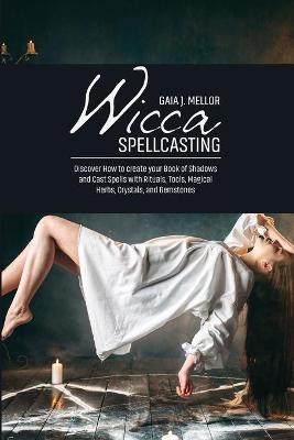 Book cover for Wicca Spellcasting