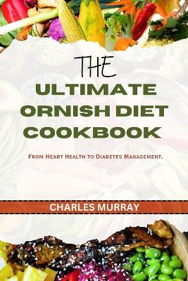 Book cover for The Ultimate Ornish Diet Cookbook