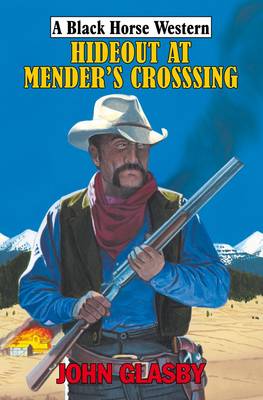 Cover of Hideout at Mender's Crossing