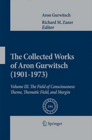 Cover of The Collected Works of Aron Gurwitsch (1901-1973)