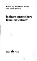 Book cover for Is There Anyone Here from Education?