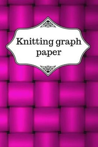 Cover of Knitting graph paper