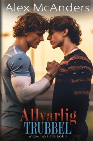 Cover of Allvarlig Trubbel