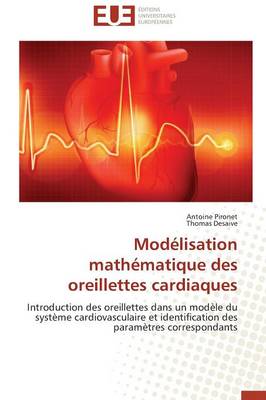 Cover of Mod lisation Math matique Des Oreillettes Cardiaques