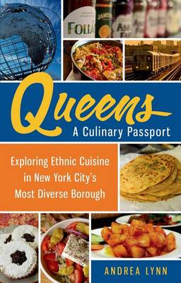 Book cover for Queens: A Culinary Passport