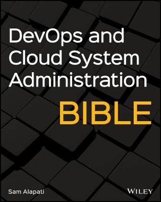 Book cover for DevOps and Cloud System Administration Bible