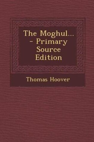 Cover of The Moghul...