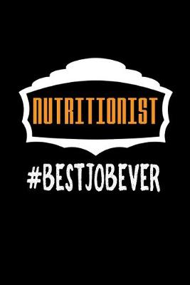 Book cover for Nutritionist #bestjobever